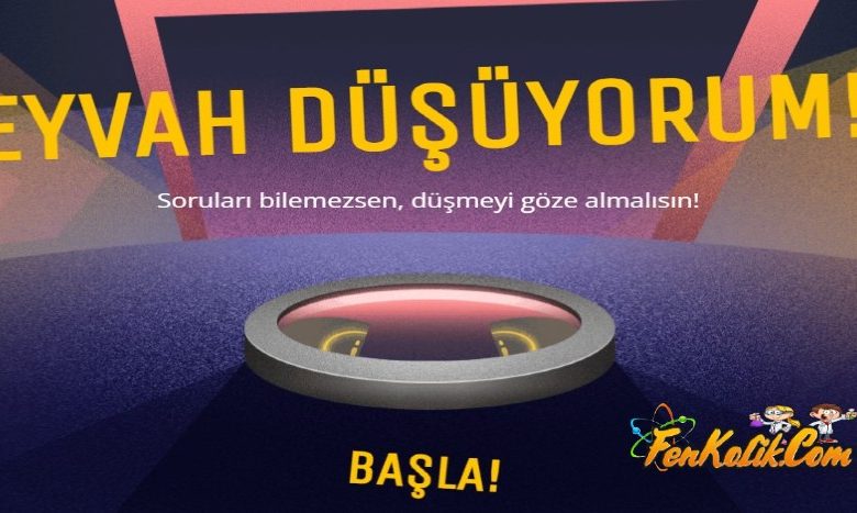 8.Sınıf 6.Ünite Eyvah Düşüyorum Oyunu