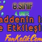 8.Sınıf 4.Ünite Maddenin Isı ile Etkileşimi
