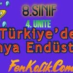 8.Sınıf 4.Ünite Türkiye'de Kimya Endüstrisi
