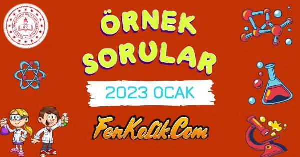 2023 Ocak Ayı Fen Bilimleri Örnek Soruları